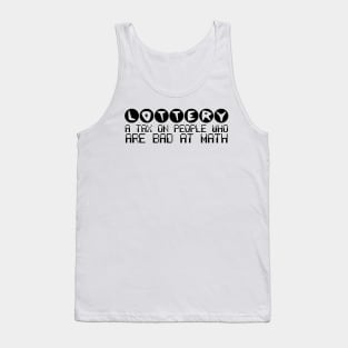 LOTTERY Tank Top